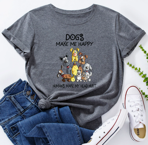 Short Sleeved T-shirt | Dogs Make Me Happy | Clothing
